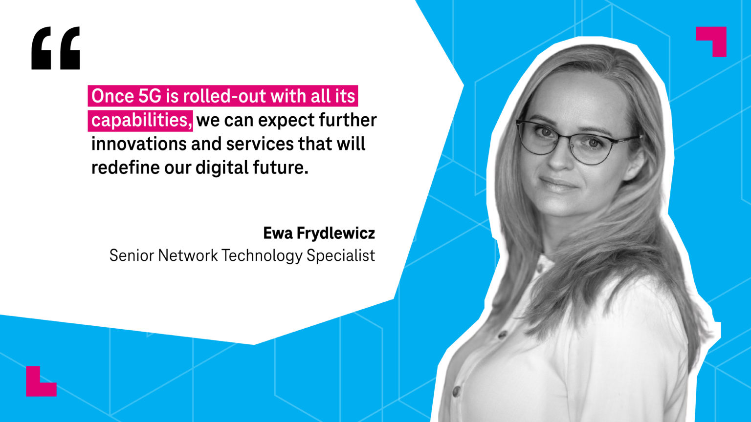Ewa Frydelwicz - Senior Network Technology Specialist